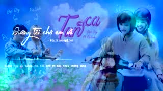 Video Giờ Anh Qua Đón Em