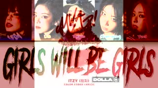 Itzy Mwa! Will Be Girls