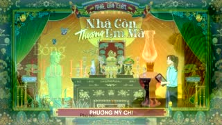 Visualizer Song From Nhà Gia Tiên Movie