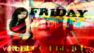 Friday Me
