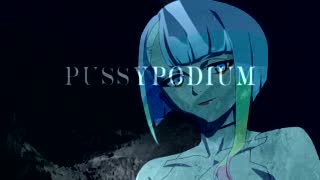 Her Pussypodium