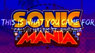 This Is What You Mania For