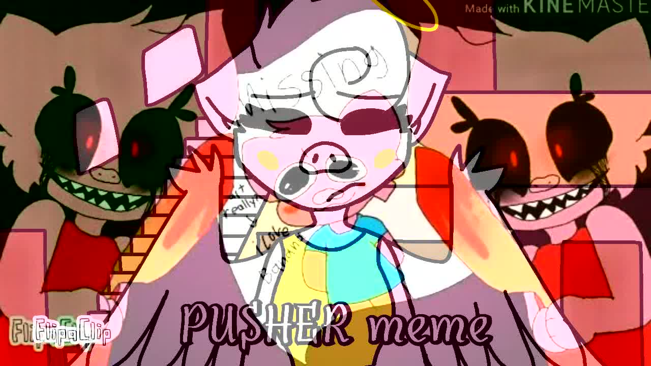 Pusher Break Us All Meme Piggy Roblox ♡
