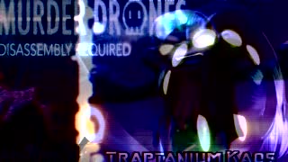 Disassembly Required Traptanium Kaos