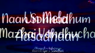 #Gv Oruvan #Unmelaaasadhaan