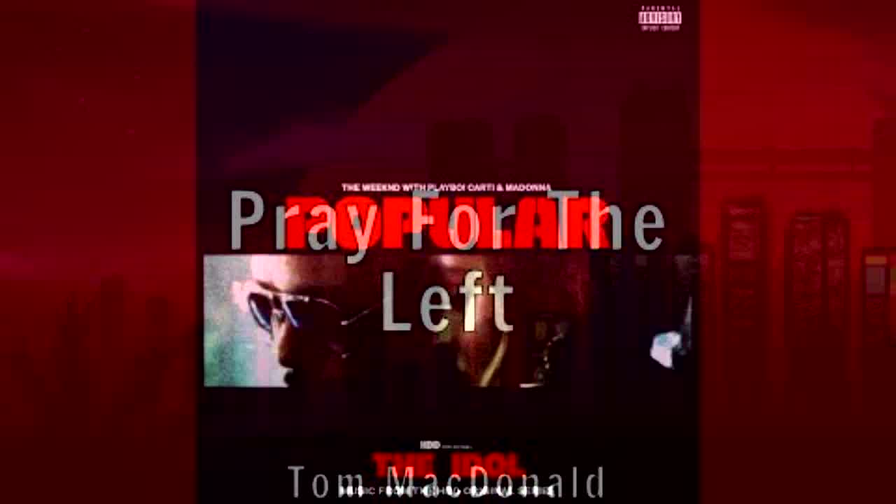 Pray For Popular Left - RaveDJ