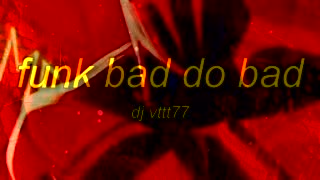 2099 X Funk Bad Do Bad