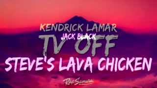 Steves Tv Chicken Song Off Minecraft Movie Lava Chicken Song