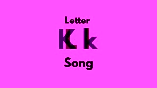 Letter K Remake Song