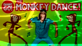 The Monkey Dance! 🐵🍌 /// Danny Go! Brain Break Songs for Kids 